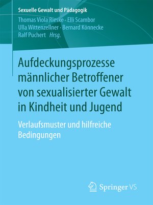 cover image of Aufdeckungsprozesse männlicher Betroffener von sexualisierter Gewalt in Kindheit und Jugend